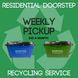 Porter Waste Solutions residential doorstep weekly pickup recycling service $45 a month